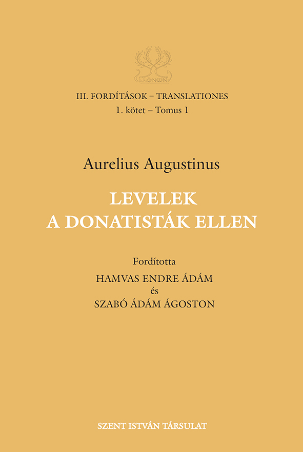 Aurelius Augustinus: Levelek a donatisták ellen