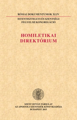 Római dokumentumok 44. Homiletikai Direktórium
